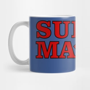 Super Mama Mug